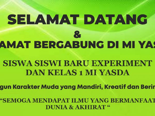 MASA PENGENALAN LINGKUNGAN MI & EKSPERIMENT YASDA 2021-2022